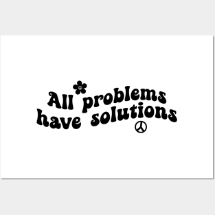 All Problems Have Solutions Funny Saying Quote Inspirational Feminist Message Graphic Tees Posters and Art